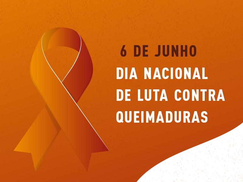 Dia Nacional de Luta contra Queimaduras