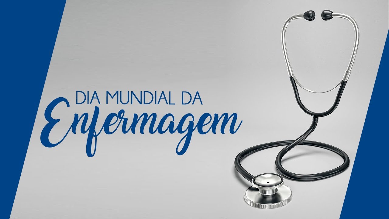 12 de maio: Dia do Enfermeiro e Dia Internacional da Enfermagem