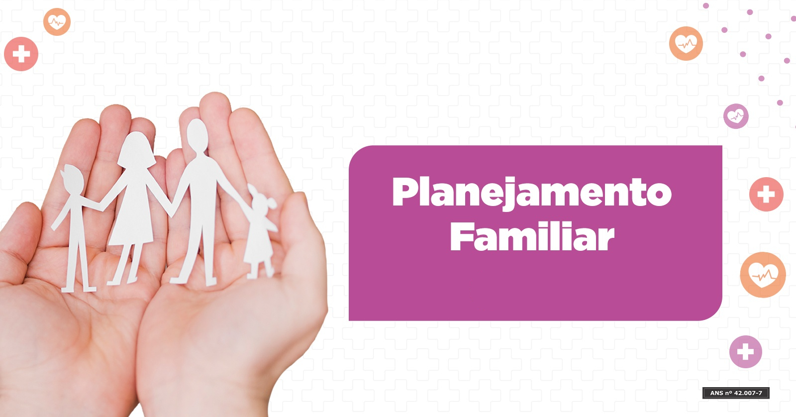 Planejamento Familiar – Clínica da Família Olímpia Esteves